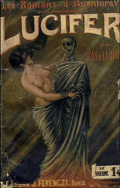 Lucifer (Editions Ferenczi, 1922) by Jean de La Hire (Collection: Les romans d'aventures 1st series No. 10) | Gontran Ranson