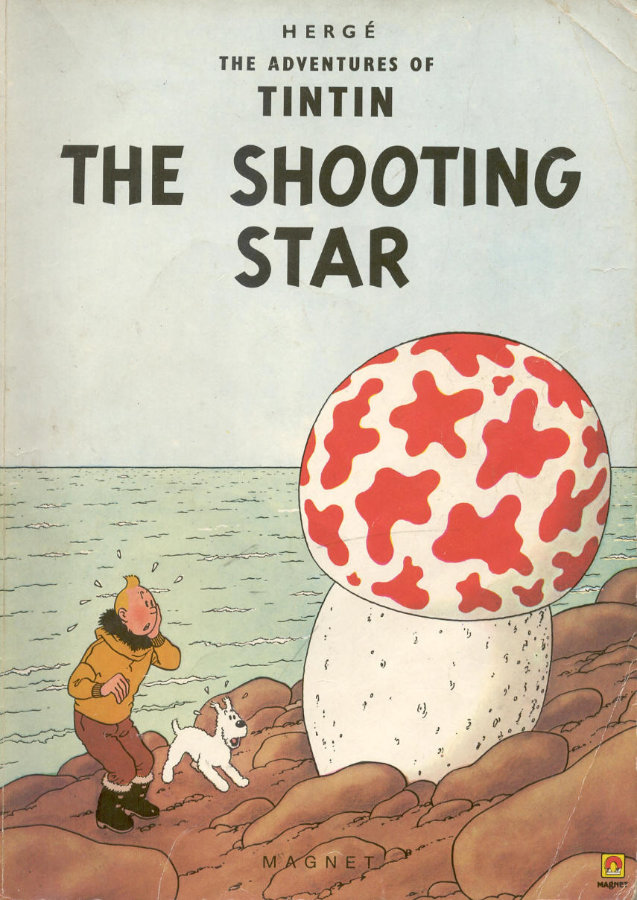 The Adventures of Tintin: The Shooting Star (French: L'Étoile mystérieuse, 1942) | Hergé